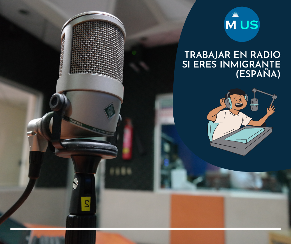 Trabajar en Radio si eres Inmigrante (España)
