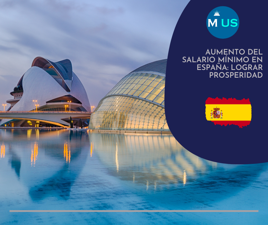 Aumento del Salario Mínimo en EspaÑa Lograr prosperidad